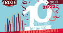 Trixie celebrates its 10th anniversary in the UK